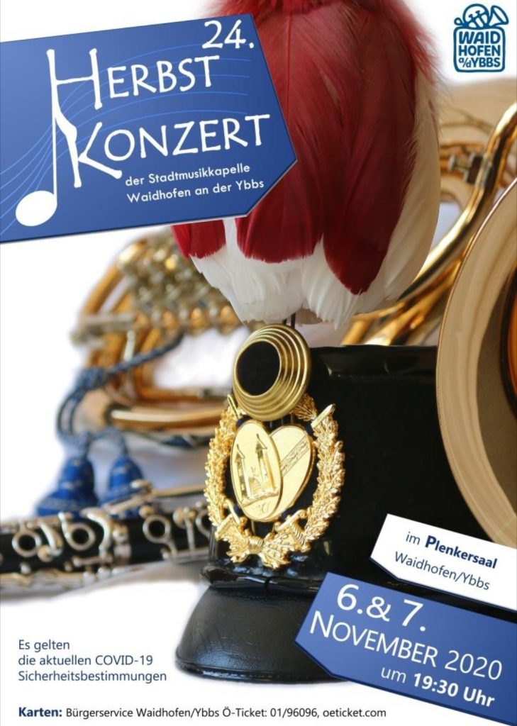 Herbstkonzert der Stadtmusikkapelle Waidhofen an der Ybbs; 6. 11. und 7.11 2020 im Waidhofner Plenkersaal: Einlass 19:00. Beginn 19:30
